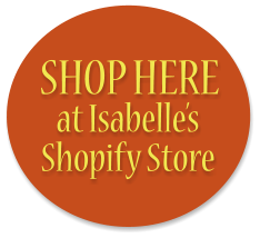 at Isabelle’sShopify Store SHOP HERE